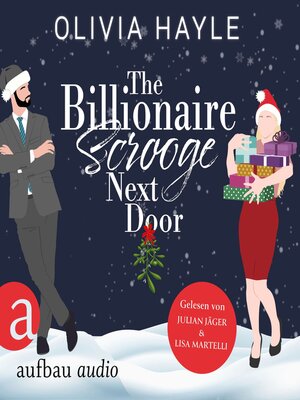 cover image of The Billionaire Scrooge Next Door (Ungekürzt)